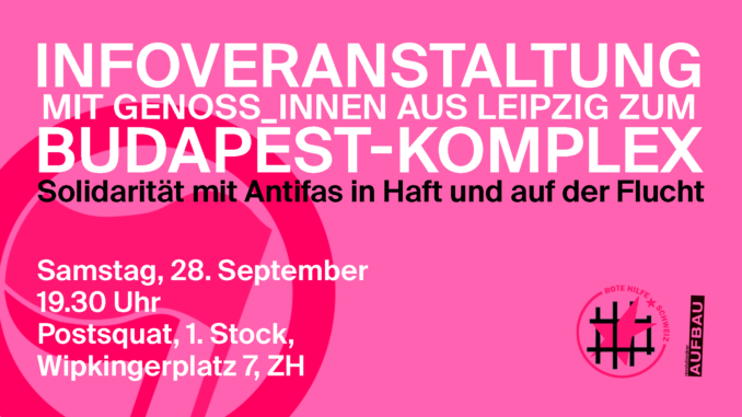 Samstag, 28. September 19.30 Uhr Postsquat, 1. Stock, Wipkingerplatz 7, ZH